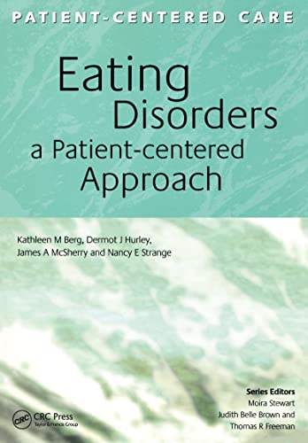 9781857759228: Eating Disorders: A Patient-Centered Approach (Patient-Centered Care Series)