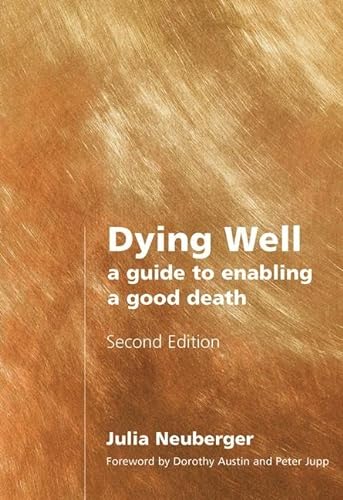 9781857759402: Dying Well: A Guide to Enabling a Good Death
