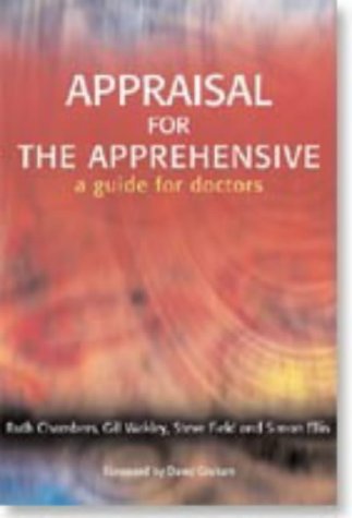 Stock image for Appraisal for the Apprehensive: A Guide for Doctors for sale by AwesomeBooks
