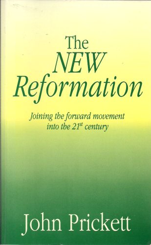 9781857760552: The New Reformation