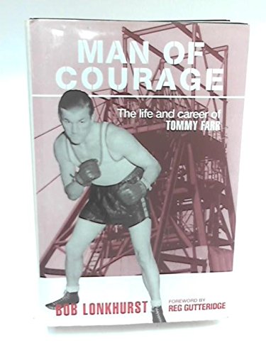 9781857761672: Man of Courage: The Life and Career of Tommy Farr