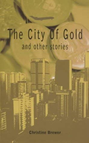 The City of Gold and Other Stories