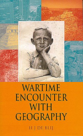 Beispielbild fr WARTIME ENCOUNTER WITH GEOGRAPHY zum Verkauf von Cornerstone Books