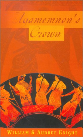 Beispielbild fr Agamemnon's Crown zum Verkauf von Celt Books