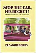 Stock image for Stop the Car, Mr.Becket! [Hardcover] Berry, Eleanor for sale by Re-Read Ltd