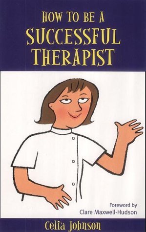 Imagen de archivo de How to be a Successful Therapist a la venta por AwesomeBooks