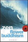 Stock image for Zen or the Flower of Buddhism for sale by WorldofBooks