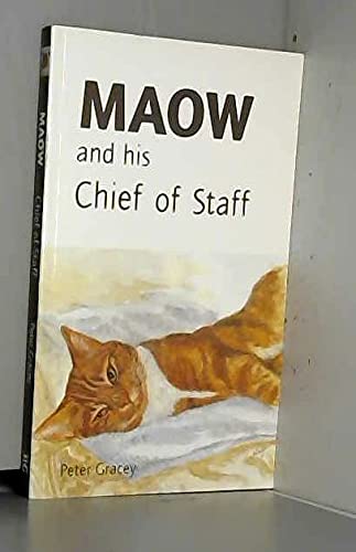 Stock image for Maow and His Chief of Staff for sale by Hay-on-Wye Booksellers