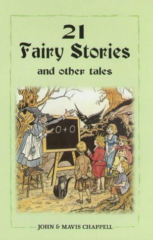 21 Fairy Stories (9781857767742) by John Chappell