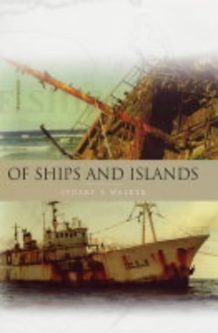 Beispielbild fr Of Ships and Islands zum Verkauf von RIVERLEE BOOKS