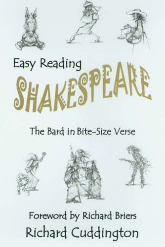 Beispielbild fr Easy Reading Shakespeare: The Bard in Bite-Size Verse zum Verkauf von WorldofBooks