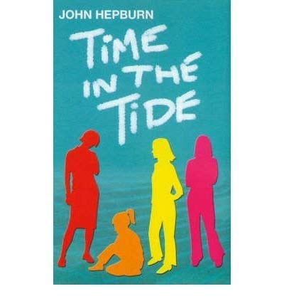 Time in the Tide (9781857769289) by John. Hepburn