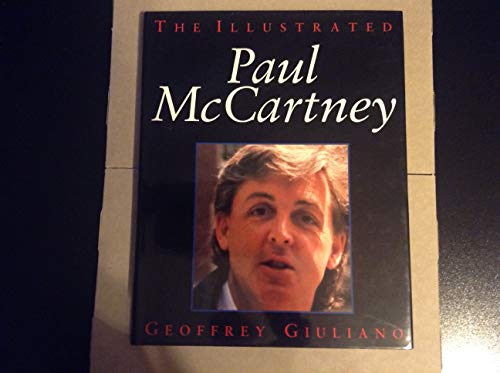 Beispielbild fr The Illustrated Paul McCartney zum Verkauf von Chapter 1