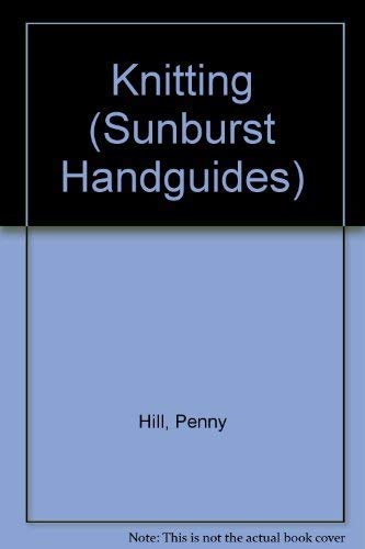 Stock image for Knitting (Sunburst Handguides) for sale by SecondSale