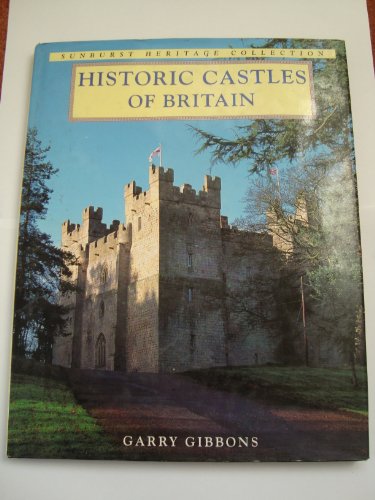 Beispielbild fr Historic Castles (Sunburst Heritage Collection) zum Verkauf von WorldofBooks