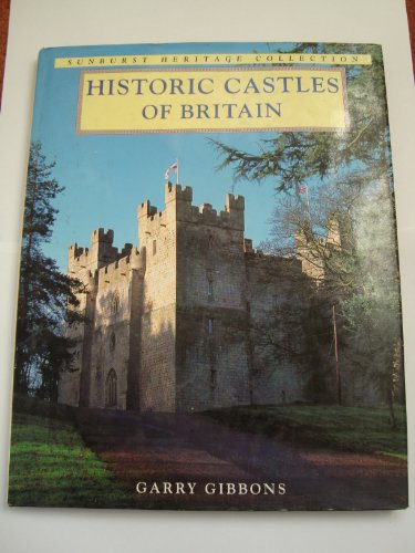 9781857780482: Historic Castles (Sunburst Heritage Collection) [Idioma Ingls]