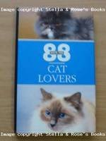 Imagen de archivo de 88 Hints for Cat Lovers (88 Hints S.) a la venta por WorldofBooks