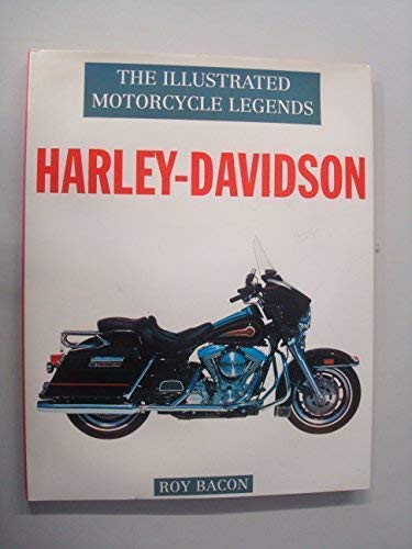 Imagen de archivo de Harley Davidson (Illustrated Motor Cycle Legends S.) a la venta por WorldofBooks