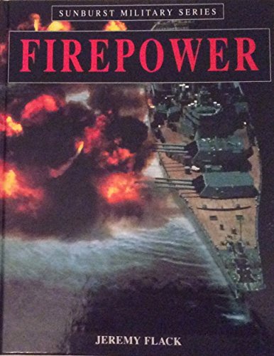 Beispielbild fr Firepower (Sunburst Military S.) zum Verkauf von WorldofBooks