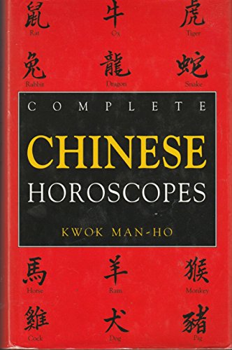 Stock image for The Complete Book of Chinese Horoscopes for sale by WorldofBooks