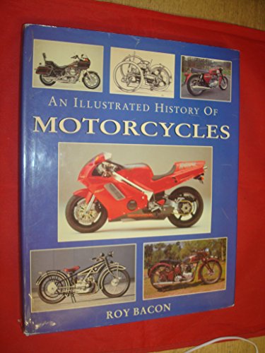 Imagen de archivo de The Illustrated History of Motorcycles a la venta por WorldofBooks