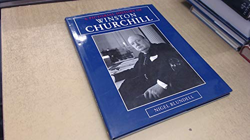 9781857782103: A Pictorial History of Winston Churchill Hardcover Nigel Blundell