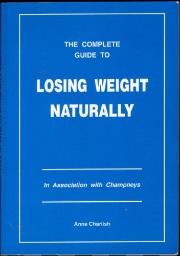 Stock image for Losing Weight Naturally for sale by WorldofBooks
