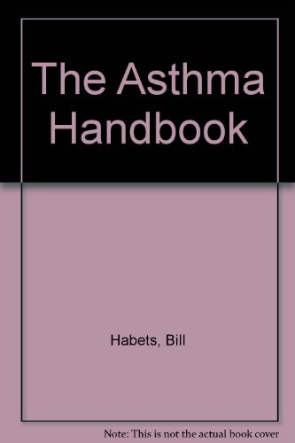 Beispielbild fr The Asthma Handbook zum Verkauf von Victoria Bookshop