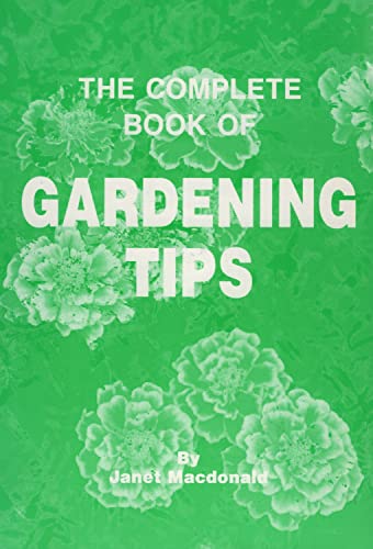 9781857797619: The Complete Book of Gardening Tips