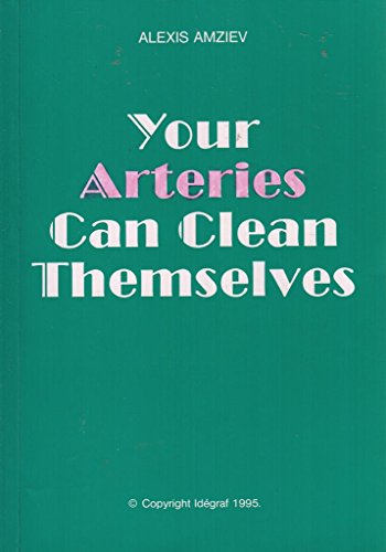 Stock image for Your arteries can clean themselves for sale by WorldofBooks