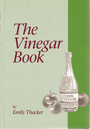 Stock image for The Vinegar Book. for sale by WorldofBooks