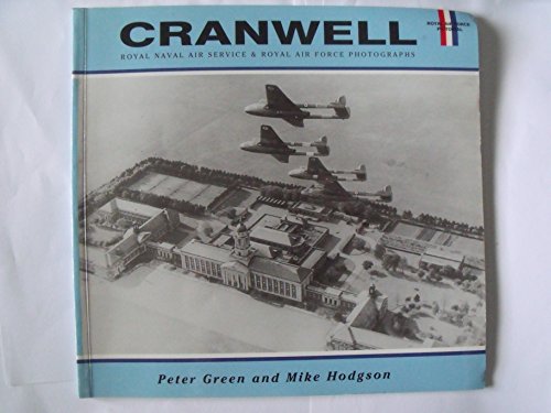 Beispielbild fr Cranwell: Royal Naval Air Service & Royal Air Force Photographs (Royal Air Force Pictorials S.) zum Verkauf von WorldofBooks