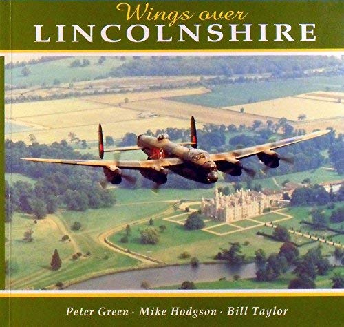 Beispielbild fr Wings Over Lincolnshire zum Verkauf von AwesomeBooks