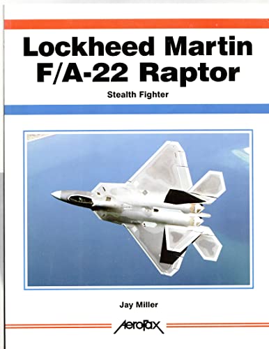 9781857801583: Aerofax: Lockheed Martin F/A-22 Raptor: Stealth Fighter