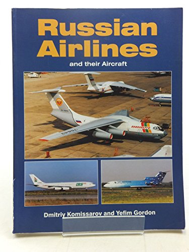 Beispielbild fr Russian Airlines and Their Aircraft zum Verkauf von Ergodebooks