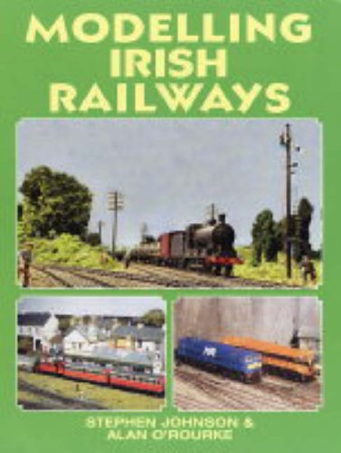 Beispielbild fr Modelling Irish Railways zum Verkauf von Powell's Bookstores Chicago, ABAA