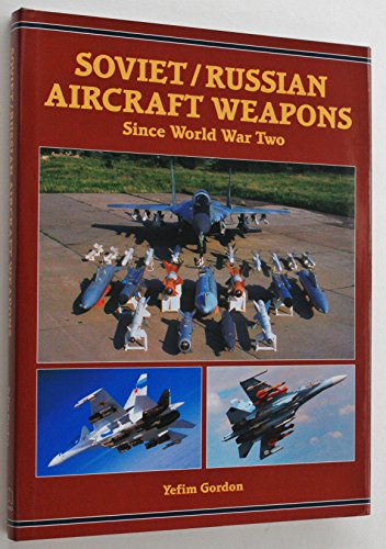 9781857801880 Soviet Russian Aircraft Weapons Since World 