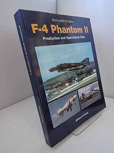 McDonnell Douglas F-4 Phantom II: Production and Operational Data