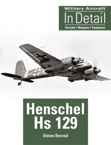 9781857802382: Henschel Hs 129: Military Aircraft in Detail