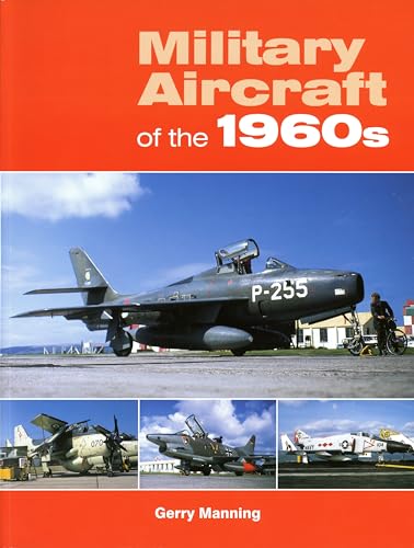 Stock image for Military Aircraft of the 1960s for sale by WorldofBooks