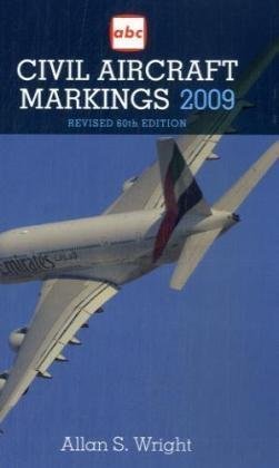 Imagen de archivo de Abc Civil Aircraft Markings 2009 a la venta por WorldofBooks