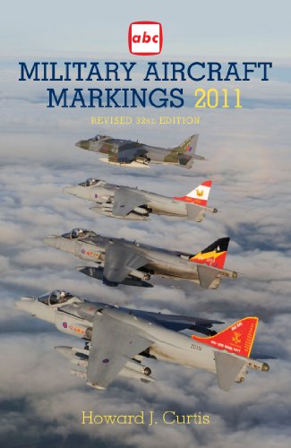 ABC Military Aircraft Markings 2011 (9781857803471) by Curtis, Howard J.