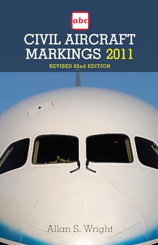 Imagen de archivo de abc Civil Aircraft Markings 2011 a la venta por WorldofBooks