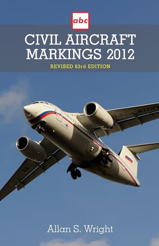 9781857803570: ABC Civil Aircraft Markings 2012