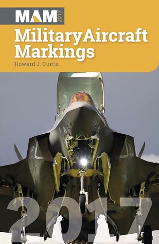 9781857803778: Military Aircraft Markings 2017