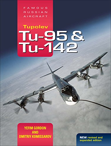 9781857803785: Tupolev Tu-95 & Tu-142: Famous Russian Aircraft