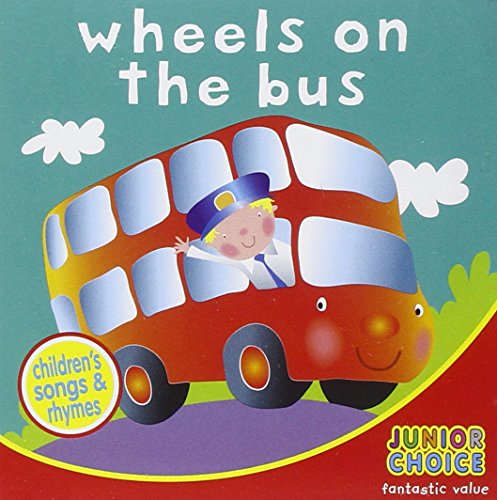 Beispielbild fr Wheels on the Bus (A Collection of Children's Songs & Rhymes) zum Verkauf von WorldofBooks