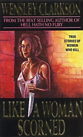 Imagen de archivo de Like a Woman Scorned a la venta por WorldofBooks