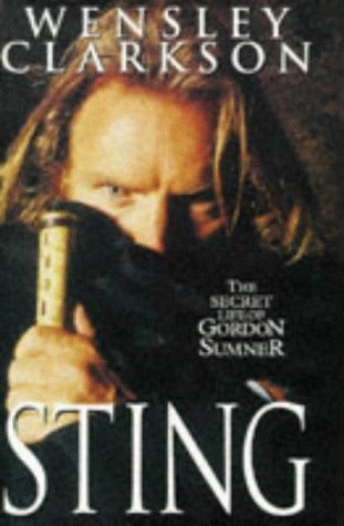 Beispielbild fr Sting: The Secret Life of Gordon Sumner zum Verkauf von WorldofBooks