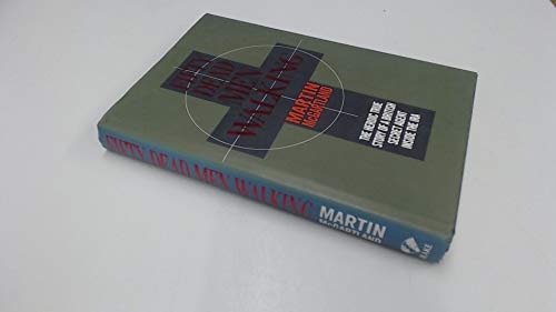 Imagen de archivo de Fifty Dead Men Walking: The Terrifying True Story of a Secret Agent Inside the Ira a la venta por Front Cover Books